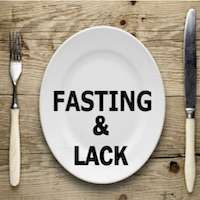 Fasting & Lack: Revealing the heart of greed and rebellion. (Wed.)